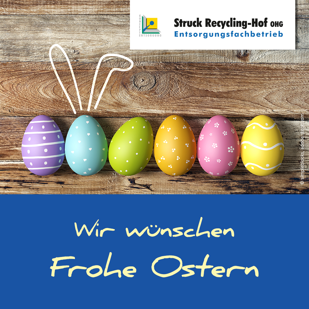 Ostergruß Struck Recycling
